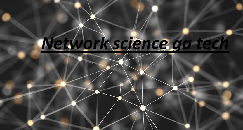 network science ga tech